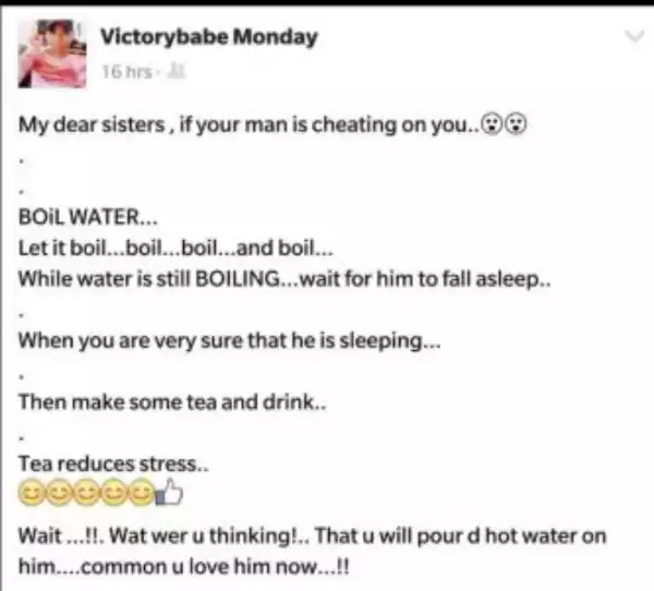 See the hilarious advice to ladies that their men cheat